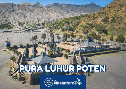 Pura Luhur Poten Paket Wisata Tour Bromo Malang, Surabaya, Jogja, Semarang, Magelang, Solo